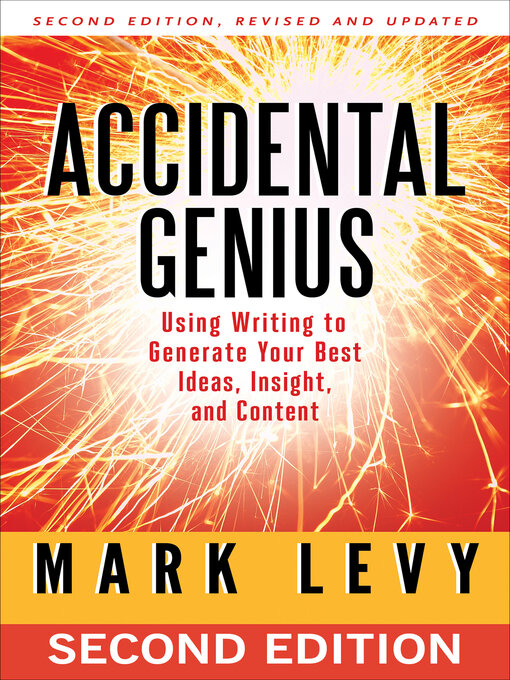 Title details for Accidental Genius by Mark Levy - Available